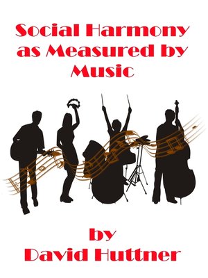 cover image of Social Harmony as Measured by Music
